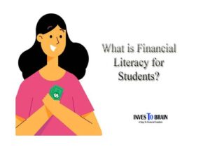 What is financial literacy for students